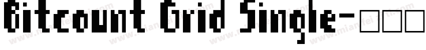 Bitcount Grid Single字体转换